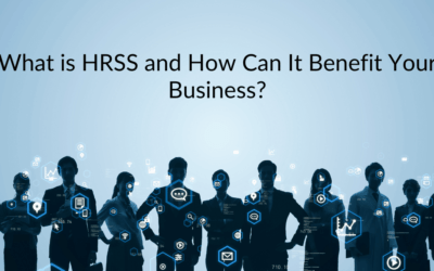 What is HRSS and How Can It Benefit Your Business?